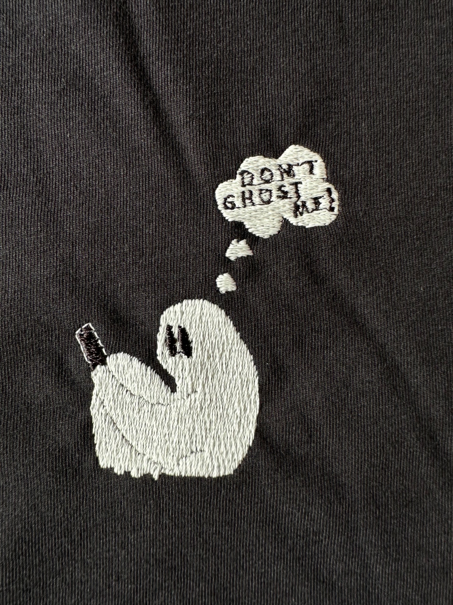 Don't ghost me! (Glows in the dark)
